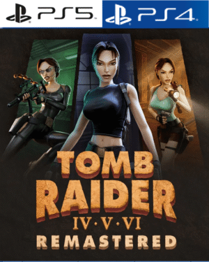Tomb Raider IV-VI Remastered PS4